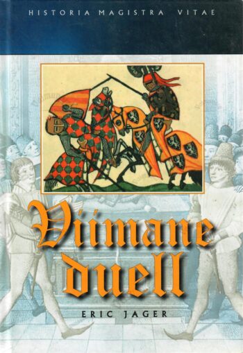 Viimane duell - Eric Jager Viimane duell - Eric Jager