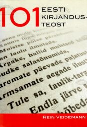 101 Eesti kirjandusteost - Rein Veidemann