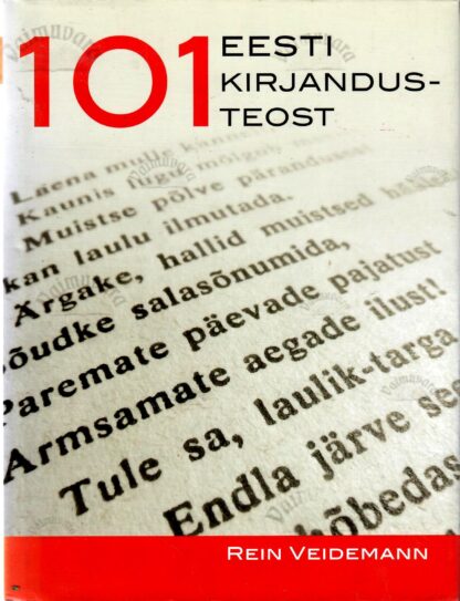 101 Eesti kirjandusteost - Rein Veidemann