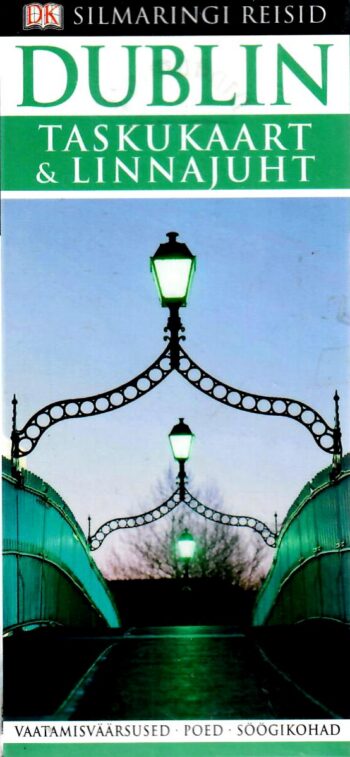 Dublin. Taskukaart ja linnajuhid