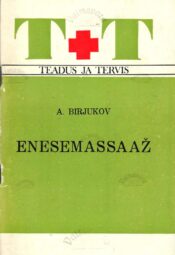 Enesemassaaž - Anatoli Birjukov