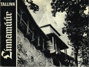 Linnamüür. Sari: Tallinn