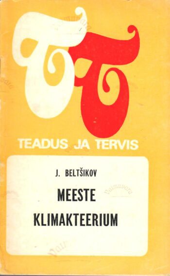 Meeste klimakteerium - Jossif Beltšikov