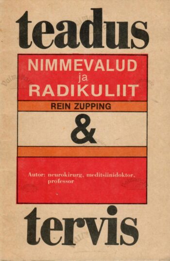 Nimmevalud ja radikuliit  - Rein Zupping