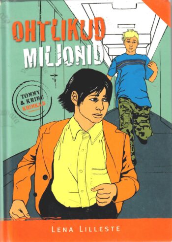 Ohtlikud miljonid - Lena Lilleste