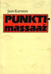 Punktimassaaž kõigile - Jaan Karusoo