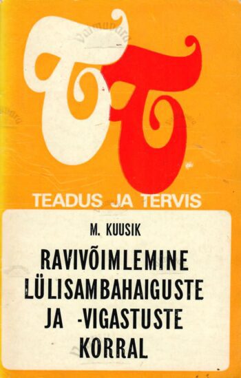 Ravivõimlemine lülisambahaiguste ja vigastuste korral - Malle Kuusik