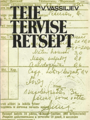 Teie tervise retsept – Viktor Vassiljev