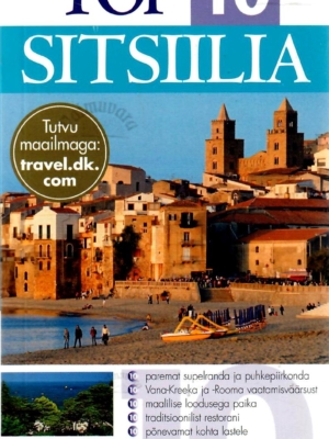 Top 10. Sitsiilia. Silmaringi reisijuht – Elaine Trigiani