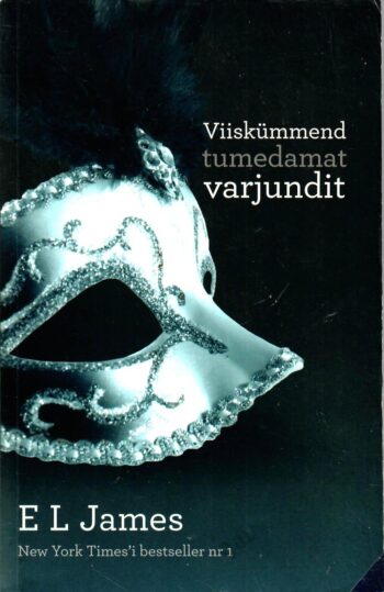 Viiskümmend tumedamat varjundit - E.L.James