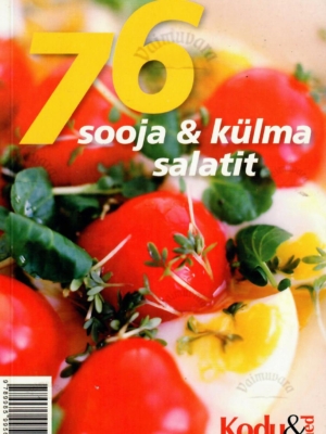 76 sooja ja külma salatit – Elli Vendla ja Malle Peterson