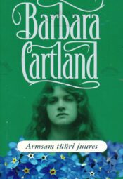 Armsam tüüri juures - Barbara Cartland Armsam tüüri juures - Barbara Cartland