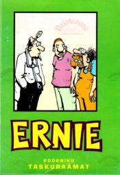 Ernie. Kodaniku taskuraamat nr 4 - Bo Grace Ernie. Kodaniku taskuraamat nr 4 - Bo Grace