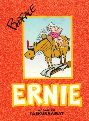 Ernie. Kodaniku taskuraamat nr 8 - Bo Grace Ernie. Kodaniku taskuraamat nr 8 - Bo Grace