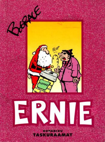 Ernie. Kodaniku taskuraamat nr 9 - Bo Grace Ernie. Kodaniku taskuraamat nr 9 - Bo Grace