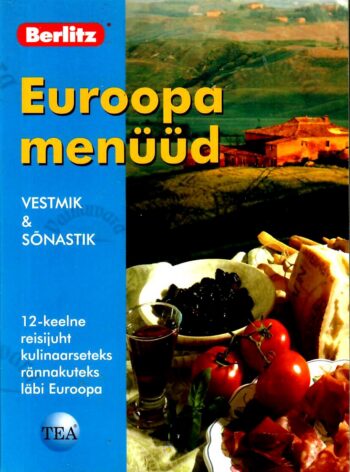 Euroopa menüüd. Vestmik & sõnastik
