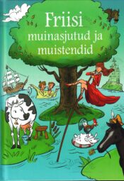 Friisi muinasjutud ja muistendid