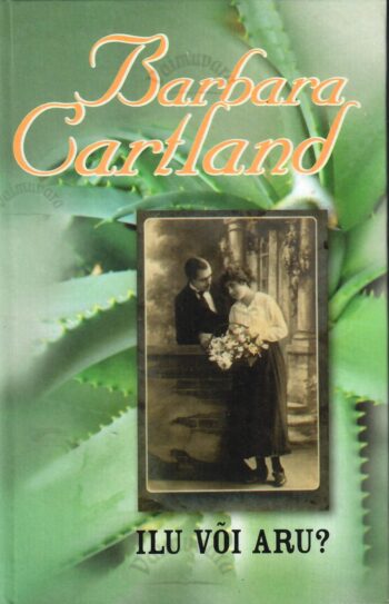 Ilu või aru? - Barbara Cartland
