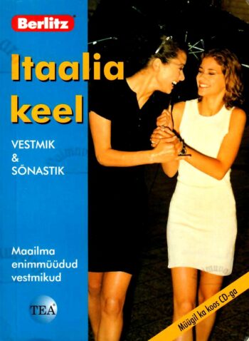 Itaalia keel. Vestmik ja sõnastik Itaalia keel. Vestmik ja sõnastik