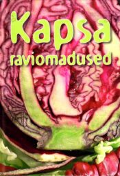 Kapsa raviomadused - Gerda Kroom Kapsa raviomadused - Gerda Kroom