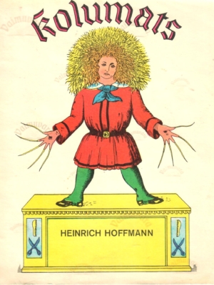 Kolumats – Heinrich Hoffmann, 1982