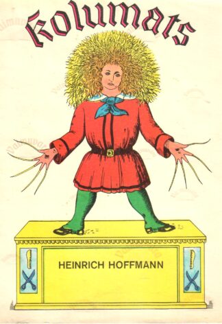 Kolumats - Heinrich Hoffmann