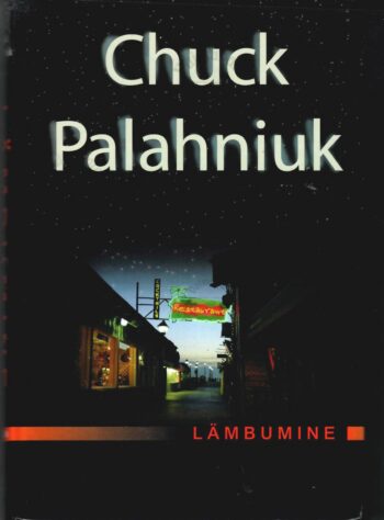 Lämbumine - Chuck Palahniuk Lämbumine - Chuck Palahniuk