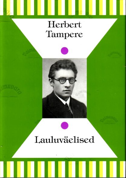 Lauluväelised - Herbert Tampere