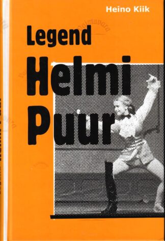 Legend Helmi Puur - Heino Kiik