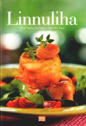 Linnuliha - Lia Virkus, Angeelika Kang, Maire Suitsu