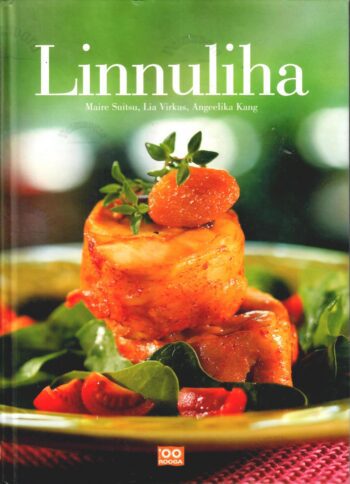 Linnuliha - Lia Virkus, Angeelika Kang, Maire Suitsu Linnuliha - Lia Virkus, Angeelika Kang, Maire Suitsu
