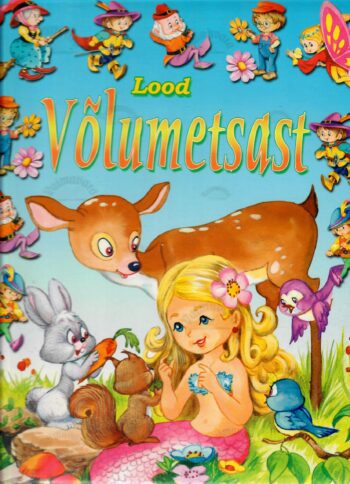 Lood võlumetsas Lood võlumetsas