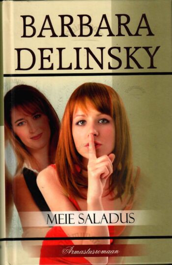Meie saladus - Barbara Delinsky Meie saladus - Barbara Delinsky