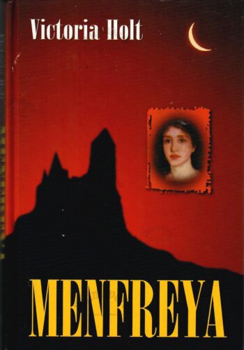 Menfreya - Victoria Holt Menfreya - Victoria Holt