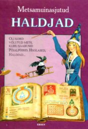Metsamuinasjutud. Haldjad - Tony Wolf