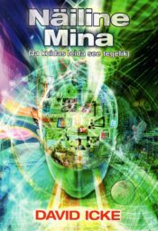 Näiline Mina (Ja kuidas leida see tegelik) - David Icke