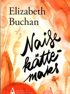 Naise kättemaks – Elizabeth Buchan