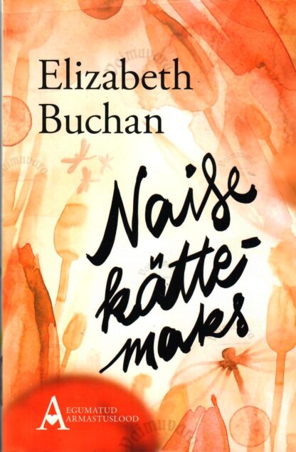Naise kättemaks - Elizabeth Buchan