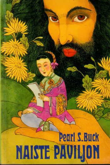 Naiste paviljon - Pearl Buck Naiste paviljon - Pearl Buck