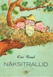 Naksitrallid. Teine raamat - Eno Raud
