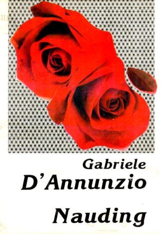 Nauding - Gabriele D'Annunzio