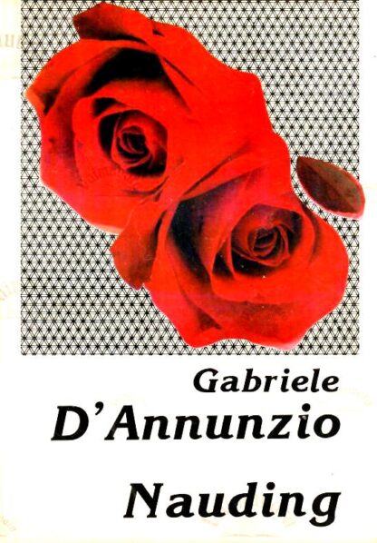 Nauding - Gabriele D'Annunzio