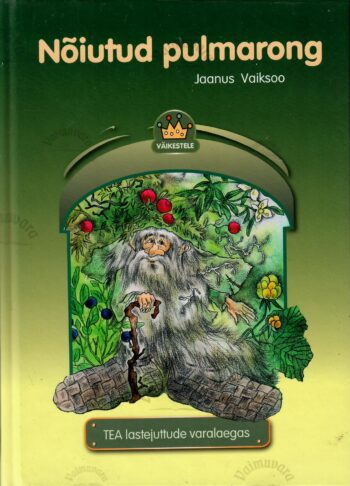 Nõiutud pulmarong - Jaanus Vaiksoo