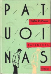 Patuoinas - Daphne du Maurier Patuoinas - Daphne du Maurier