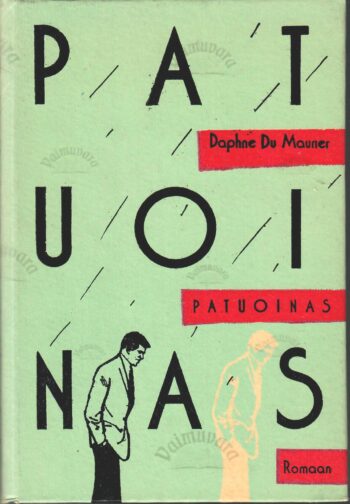 Patuoinas - Daphne du Maurier Patuoinas - Daphne du Maurier