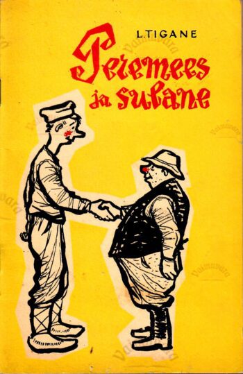Peremees ja sulane. Jutte rahvanaljandite aineil - Leida Tigane, 1960