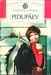 Pidupäev - Colette Caddle