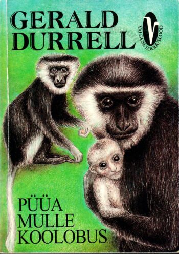Püüa mulle koolobus - Gerald Durrell