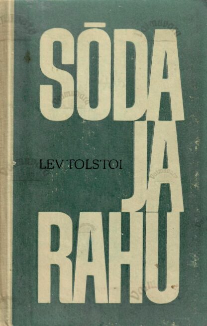 Sõda ja rahu II - Lev Tolstoi, 1970