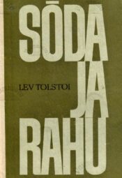 Sõda ja rahu III - Lev Tolstoi, 1970 Sõda ja rahu III - Lev Tolstoi, 1970
